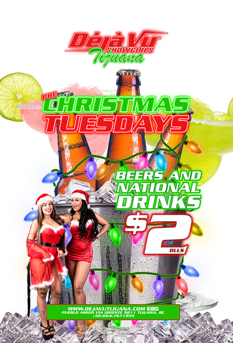 Pre-Christmas Tuesdays at a fully nude all inclusive strip club in Tijuana close to the border of San Diego