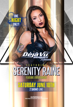 Feature Entertainer Serenity Raine performing live at a fully nude all inclusive strip club in Tijuana close to the border of San Diego