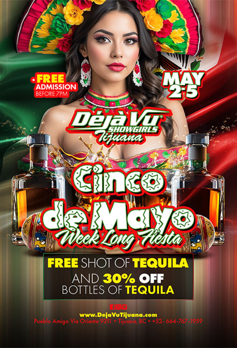 Cinco de Mayo Week Long Fiesta at a fully nude all inclusive strip club in Tijuana close to the border of San DIego