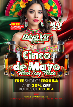Cinco de Mayo Week Long Fiesta at a fully nude all inclusive strip club in Tijuana close to the border of San DIego