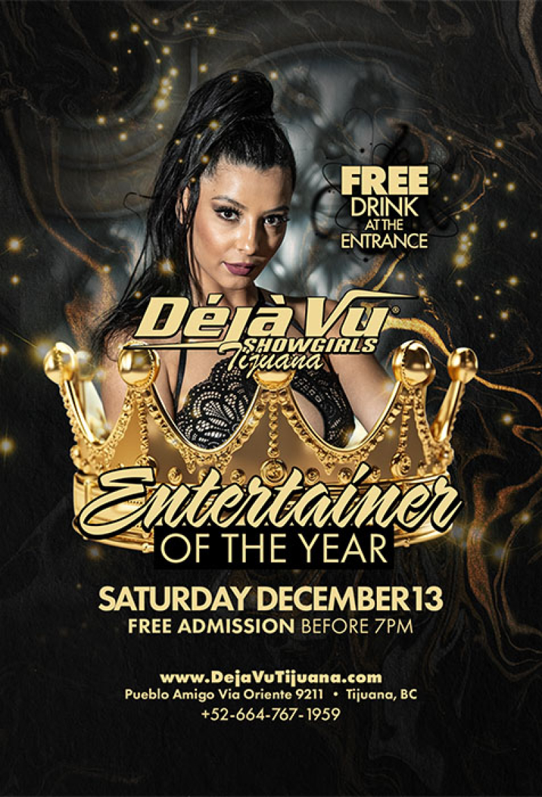 Entertainer of the Year at a fully nude all inclusive strip club in Tijuana close to the border of San Diego